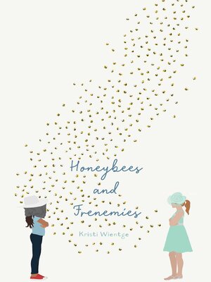 cover image of Honeybees and Frenemies